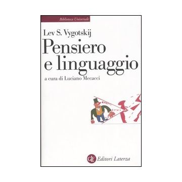 Pensiero e linguaggio. Ricerche psicologiche