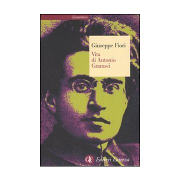 Vita di Antonio Gramsci