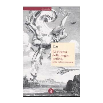 La ricerca della lingua perfetta nella cultura europea