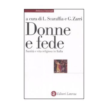 Donne e fede. Santità e vita religiosa in Italia