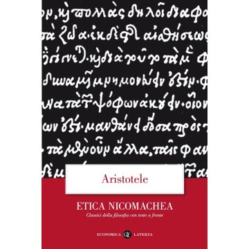 Etica Nicomachea. Testo greco a fronte