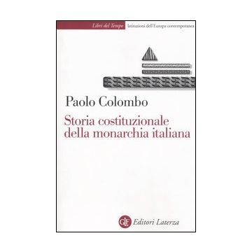 Storia costituzionale della monarchia italiana