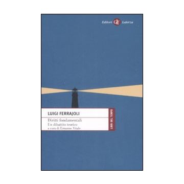 Diritti fondamentali. Un dibattito teorico
