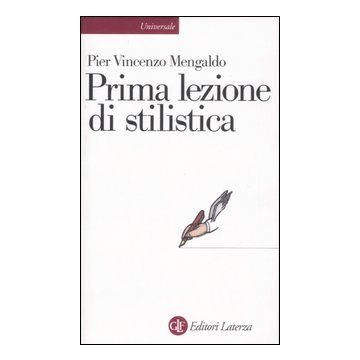 Prima lezione di stilistica