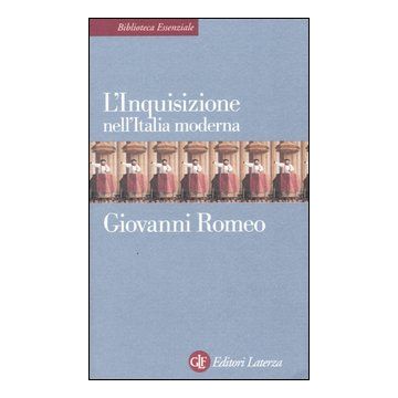L'Inquisizione nell'Italia moderna