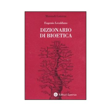 Dizionario di bioetica 2/ed.