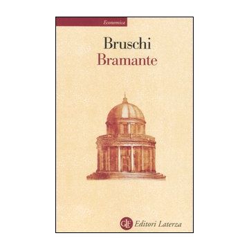 Bramante. Ediz. illustrata
