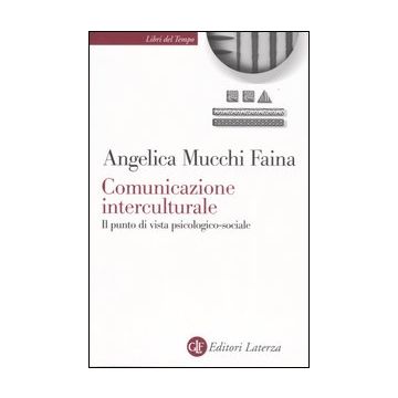 Comunicazione interculturale. Il punto di vista psicologico-sociale
