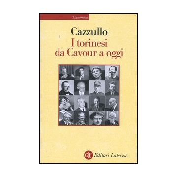 I torinesi da Cavour a oggi