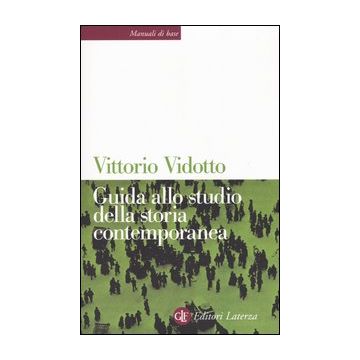 Guida allo studio della storia contemporanea