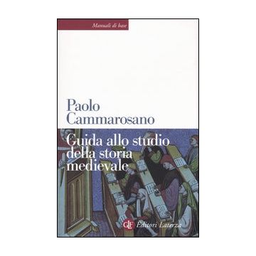 Guida allo studio della storia medievale