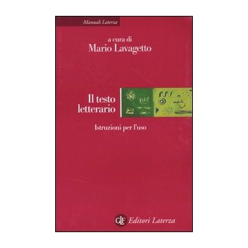Il testo letterario. Istruzioni per l'uso