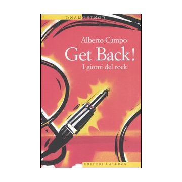 Get Back! I giorni del rock