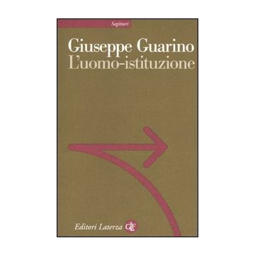L'uomo-istituzione