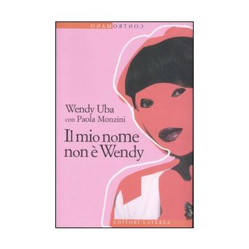 Il mio nome non è Wendy