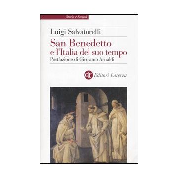 San Benedetto e l'Italia del suo tempo