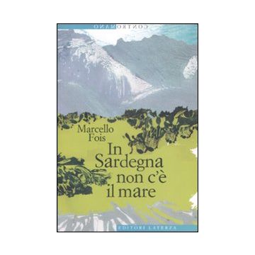 In Sardegna non c'è il mare