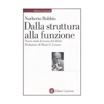 Dalla struttura alla funzione. Nuovi studi di teoria generale del diritto