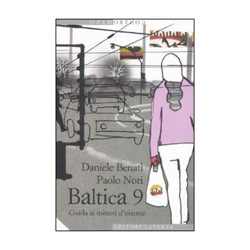 Baltica 9. Guida ai misteri d'oriente