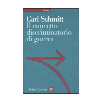 Il concetto discriminatorio di guerra