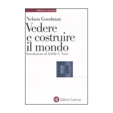 Vedere e costruire il mondo