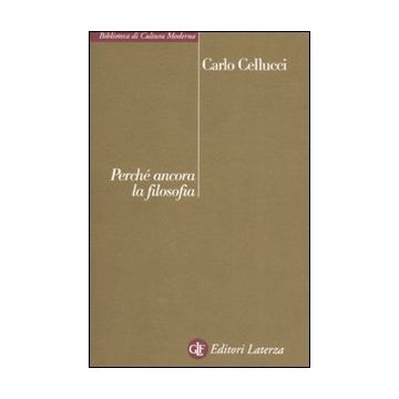 Perché ancora la filosofia