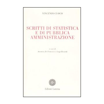 Scritti di statistica e di pubblica amministrazione
