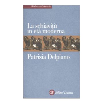 La schiavitù in età moderna
