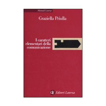 I caratteri elementari della comunicazione