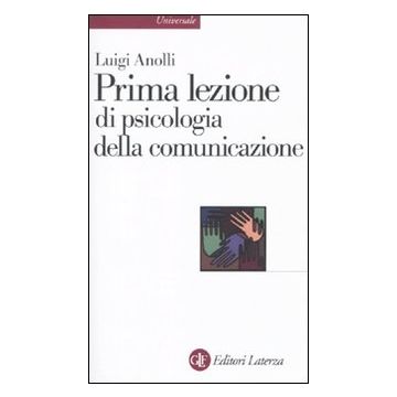 Prima lezione di psicologia della comunicazione