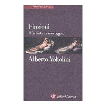 Finzioni. Il far finta e i suoi oggetti
