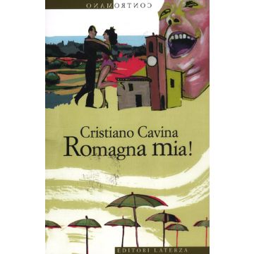 Romagna mia!