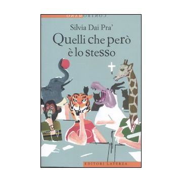 Quelli che però è lo stesso