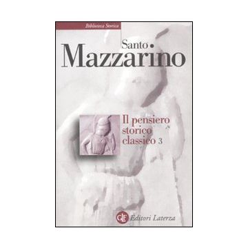 Il pensiero storico classico. Vol. 3