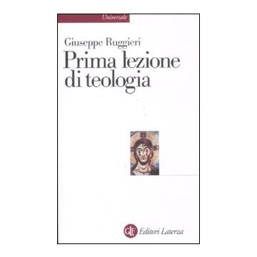 Prima lezione di teologia