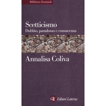 Scetticismo. Dubbio, paradosso e conoscenza