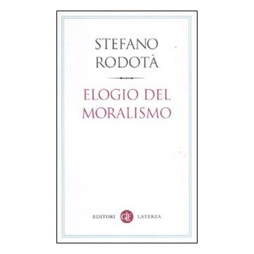Elogio del moralismo