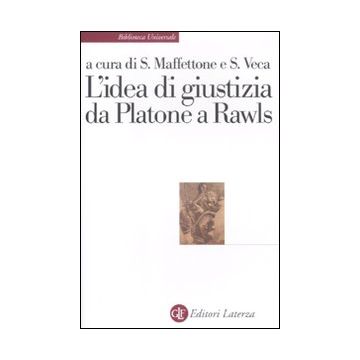 L'idea di giustizia da Platone a Rawls
