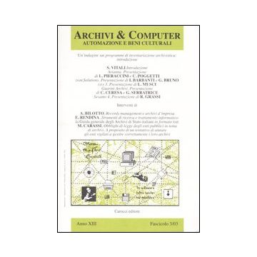 Archivi & computer. Automazione e beni culturali (2003). Vol. 3