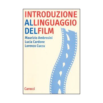 Introduzione al linguaggio del film