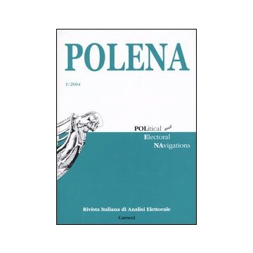 Polena. Rivista italiana di analisi elettorale (2004). Vol. 1