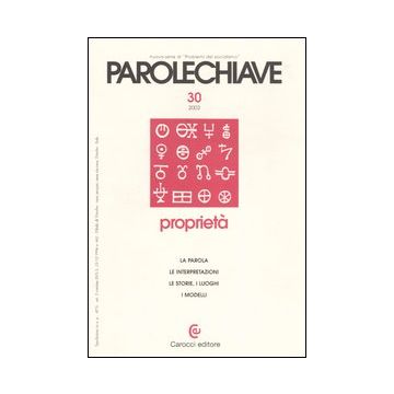 Parolechiave. Vol. 30: Proprietà