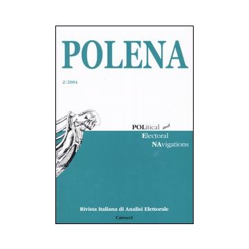 Polena. Rivista italiana di analisi elettorale (2004). Vol. 2