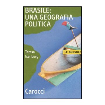 Brasile: una geografia politica