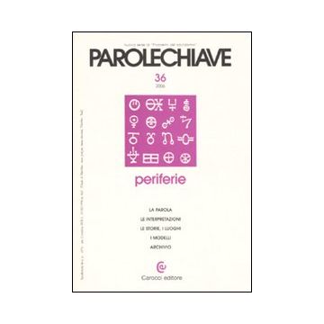 Parolechiave (2006). Vol. 36: Periferie