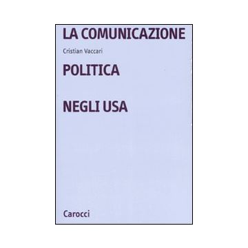 La comunicazione politica negli USA
