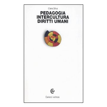 Pedagogia, intercultura, diritti umani