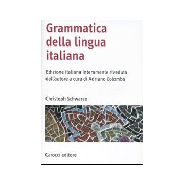 Grammatica della lingua italiana
