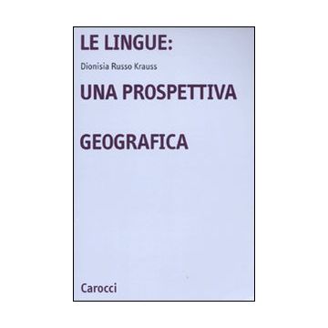 Le lingue: una prospettiva geografica