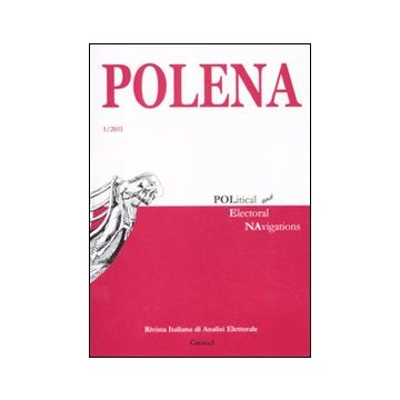 Polena. Rivista italiana di analisi elettorale (2011). Vol. 1